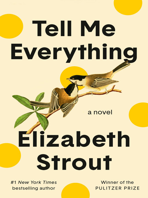 Title details for Tell Me Everything by Elizabeth Strout - Wait list